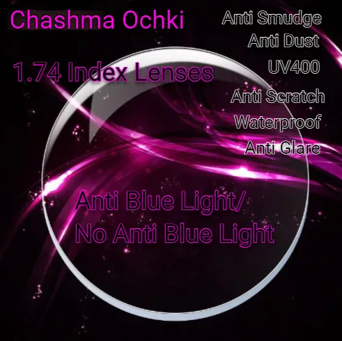 Chashma Ochki 1.74 Index Single Vision Clear Lenses With/Without Anti Blue Light