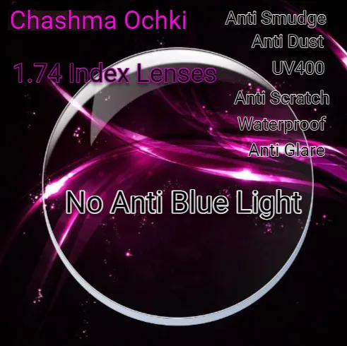 Chashma Ochki 1.74 Index Single Vision Clear Lenses With/Without Anti Blue Light